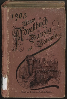 Neues Adreßbuch für Danzig und seine Vororte 1903