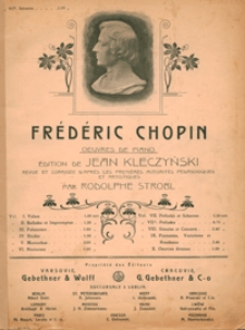 Oeuvres de piano : Edition de Jean Kleczyński. Revue et corrigee... par Rodolphe Strobl : vol.VII b : Scherzos