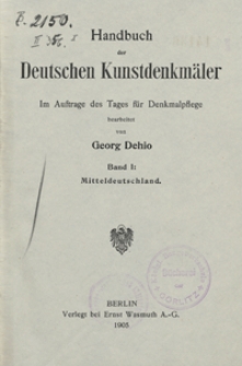 Handbuch der Deutschen Kunstdenkmäler. Bd.1