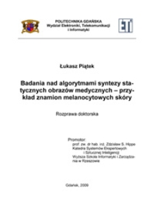 Badania nad algorytmami syntezy statycznych obrazów medycznych - przykład znamion melanocytowych skóry