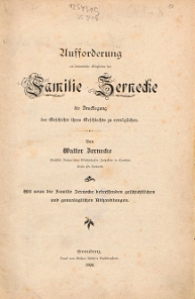 Aufforderung an s&auml;mmtliche Mitglieder der Familie Zernecke die Drucklegung der Geschichte ihres Geschlechtes zu erm&ouml;glichen