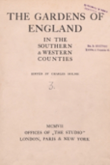 The gardens of England in the southern & western counties