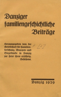 Danziger familiengeschichtliche Beitr&auml;ge. H. 1
