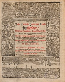 Newer und Alter Auch Romischer Schreib-Calender, Auff das Schalt-Jahr nach der Geburt Jesu Christi [...] 1678