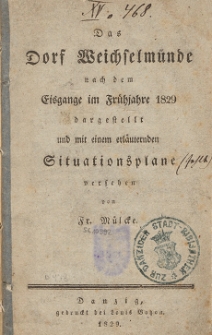 Das Dorf Weichselm&uuml;nde nach dem Eisgange im Fr&uuml;hjahre 1829