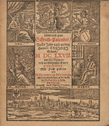 Neuer und Alter Schreib-Calender Auffs Jahr nach unsers Herrn Christi Geburt [...] 1667