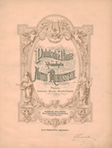 Polnische T&auml;nze : op.5 : No 1 Polonaise c-moll ; No 2 Cracovienne Es-dur ; No 3 Mazurka E-dur ; op.4 Mazurka Fantasie G-dur : f&uuml;r Pianoforte