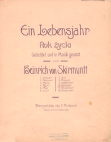 Ein Lebensjahr = Rok życia : [Nr] 10 - October = Październik : [für eine Singstimme und Klavier] / Gedichtet und in Musik gesetzt von Heinrich von Skirmuntt