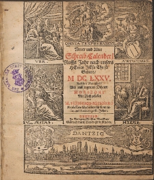 New und Alter Schreib Calender Auffs Jahr nach unsers Herrn Christi Geburt [...] 1675