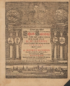 New und Alter Schreib Calender Auffs Jahr nach unsers Herrn Christi Geburt [...] 1695