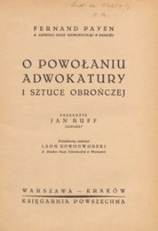 O powołaniu adwokatury i sztuce obrończej