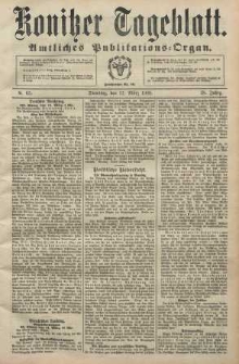 Konitzer Tageblatt.Amtliches Publikations=Organ