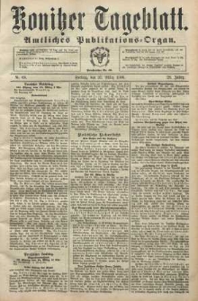 Konitzer Tageblatt.Amtliches Publikations=Organ