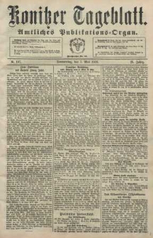 Konitzer Tageblatt.Amtliches Publikations=Organ