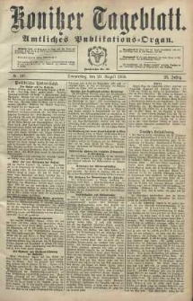 Konitzer Tageblatt.Amtliches Publikations=Organ