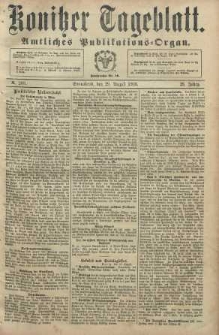 Konitzer Tageblatt.Amtliches Publikations=Organ