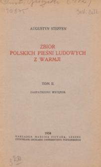 Zbi&oacute;r polskich pieśni ludowych z Warmji. T. 2