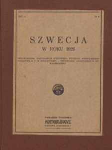 Szwecja w roku 1926 : sprawozdanie gospodarcze kierownika Wydziału Konsularnego Poselstwa R. P. w Sztokholmie
