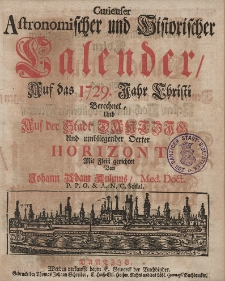 Curieuser Astronomischer und Historischer Calender, Auff das Jahr Christi [...] 1729