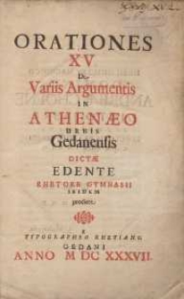 Orationes XV : De Variis Argumentis In Athenæo Urbis Gedanensis
