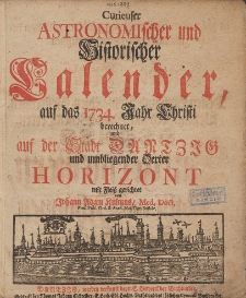 Curieuser Astronomischer und Historischer Calender, Auff das Jahr Christi [...] 1734