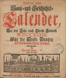 Neuer und Alter Hauß- und Geschichts-Calender, Auf das Jahr nach Christi Geburth [...] 1739