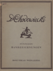 Daniel Chodowiecki : fünfzehn Handzeichnungen in Kupfertiefdruck