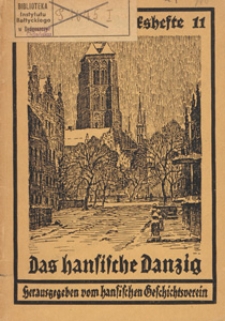 Das hansische Danzig