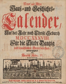 Neuer und Alter Hauß- und Geschichts-Calender, Auf das Jahr nach Christi Geburth [...] 1738