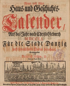 Neuer und Alter Hauß- und Geschichts-Calender, Auf das Jahr nach Christi Geburth [...] 1751