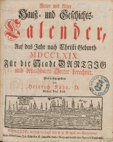 Neuer und Alter Hauß- und Geschichts-Calender, Auf das Jahr nach Christi Geburth [...] 1769