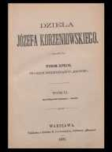 Dzieła Józefa Korzeniowskiego. T. 2
