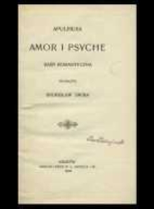 Amor i Psyche : baśń romantyczna
