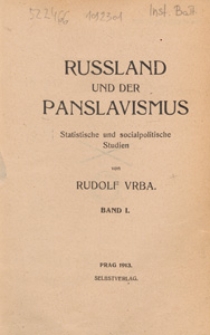 Russland und der Panslavismus : statistische und socialpolitische Studien. Bd. 1