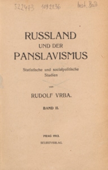 Russland und der Panslavismus : statistische und socialpolitische Studien. Bd. 2