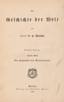 Die Geschichte der Welt. T. 2, Die Geschichte des Mittelalters
