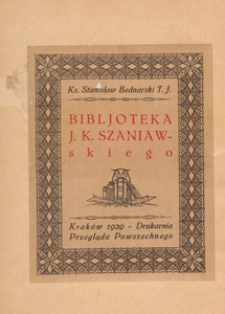 Bibljoteka J. K. Szaniawskiego