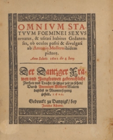 Anton Moeller's Danziger Frauentrachtenbuch aus dem Jahre 1601 in getreuen Faksimile-Reproduktionen