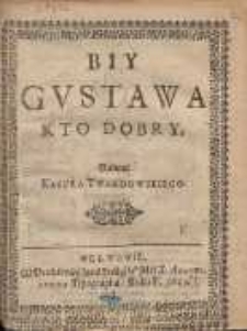 Biy Gvstawa Kto Dobry