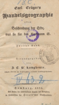 Carl Cr&uuml;ger's Handelsgeographie oder Beschreibung der Erde, was sie f&uuml;r den Kaufmann ist. Bd. 1, Th. 9, Der Kaufmann