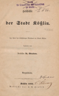Geschichte der Stadt K&ouml;sslin : zur Feier des 600j&auml;hrigen Vestehens der Stadt K&ouml;sslin. [1], Vorgeschichte