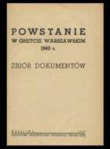 Powstanie w ghetcie warszawskim 1943 r. : zbiór dokumentów