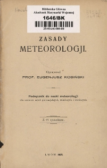 Zasady meteorologji: podręcznik do nauki meteorologji dla uczniów szkół gimnazjalnych, rolniczych i lotniczych