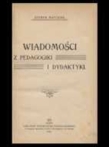 Wiadomości z pedagogiki i dydaktyki