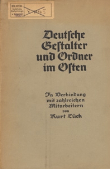 Deutsche Gestalter und Ordner im Osten