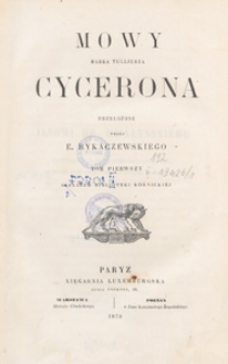 Mowy Marka Tulliusza Cycerona. T. 1