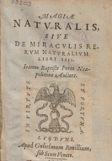Magiæ Natvralis, Sive De Miracvlis Rervm Natvralivm Libri IIII