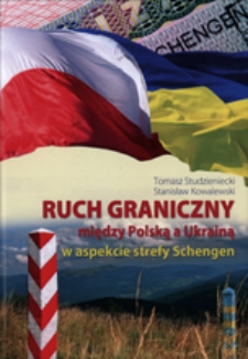Ruch graniczny między Polską a Ukrainą w aspekcie strefy Schengen
