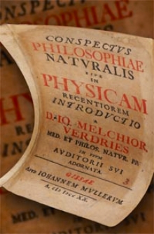 Conspectus Philosophiae Naturalis sive in Physicam recentiorem introductio a D. Io. Melchior Verdries... inusum auditorii sui adornata