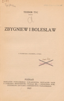 Zbygniew i Bolesław : z życiorysem i podobizną autora